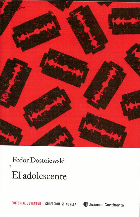 EL ADOLESCENTE.. | Fiodor Dostoyevdki