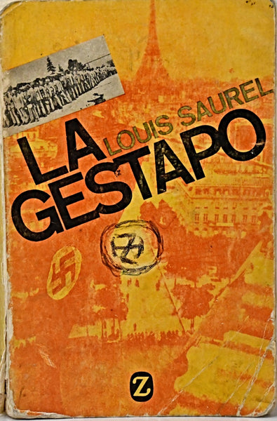 LA GESTAPO.. | Louis Saurel