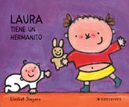 LAURA TIENE UN HERMANITO* | LIESBET SLEGERS