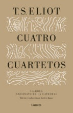 CUATRO CUARTETOS.. | T. S. Eliot