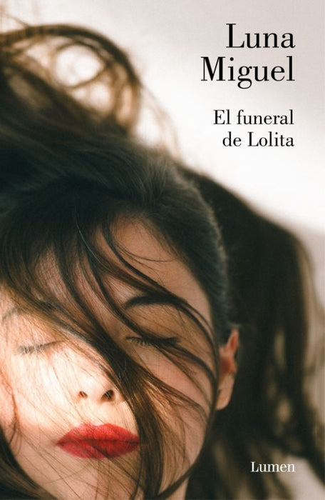 EL FUNERAL DE LOLITA.C | LUNA MIGUEL