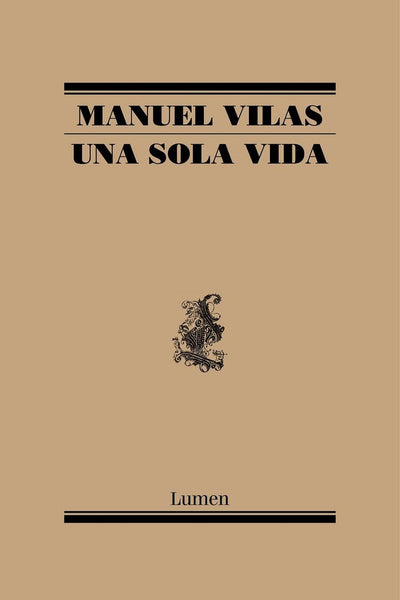 UNA SOLA VIDA | MANUEL VILAS