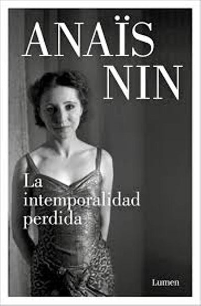 La intemporalidad perdida | Anais Nin