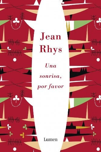 UNA SONRISA POR FAVOR  | Jean Rhys