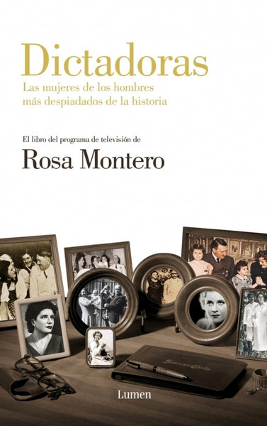 DICTADORAS | Rosa Montero