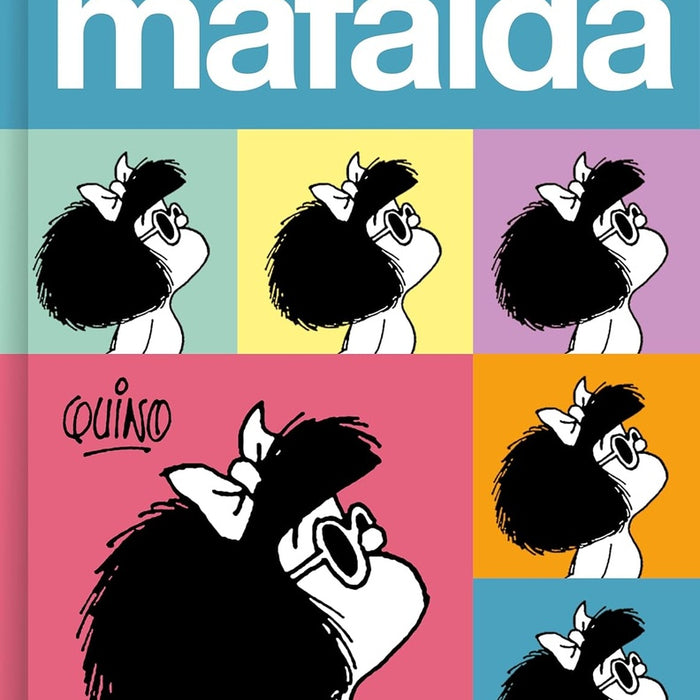 UNIVERSO MAFALDA.. | Quino