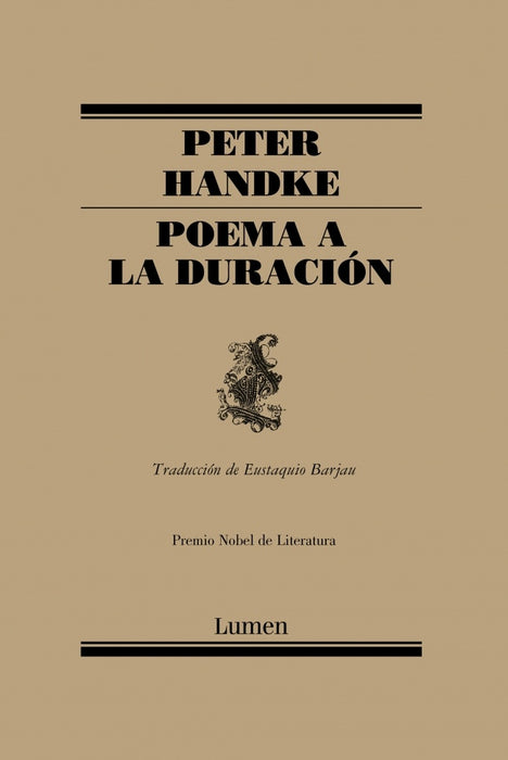 POEMA A LA DURACION.. | PETER HANDKE