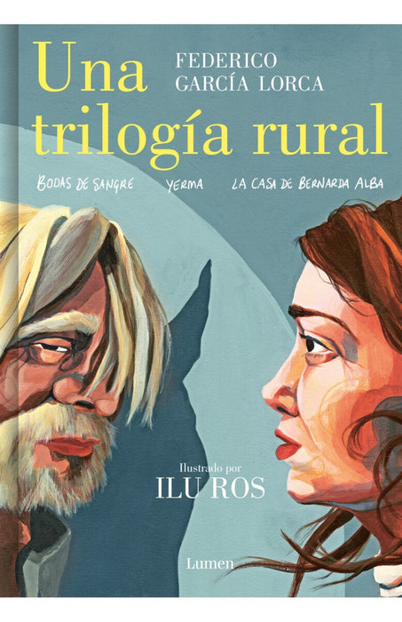 UNA TRILOGIA RURAL.. | Federico  García Lorca