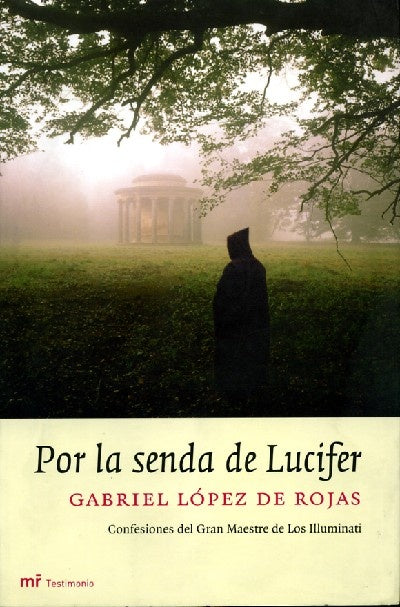 Por la senda de lucifer | Gabriel López de Rojas