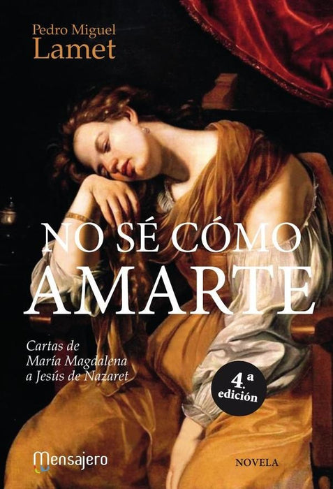 No sé cómo amarte | Pedro Miguel Lamet