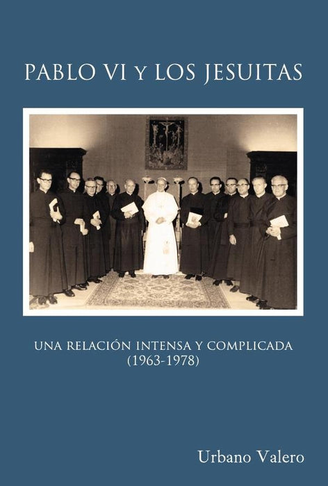 Pablo VI y los jesuitas | Urbano Valero