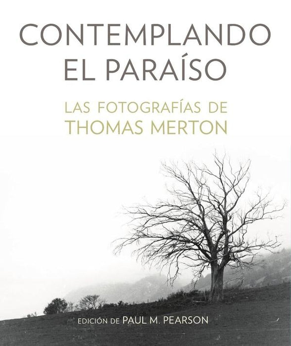 Contemplando el paraíso | Thomas Merton