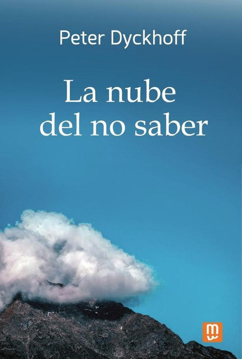 La nube del no saber | Peter Dyckhoff