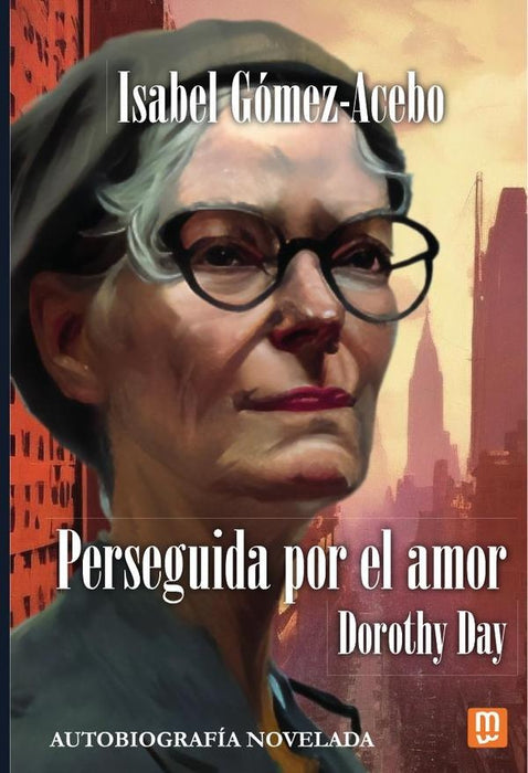 Perseguida por el amor | Isabel Gómez-Acebo