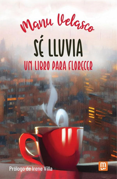 Sé lluvia | Manu Velasco