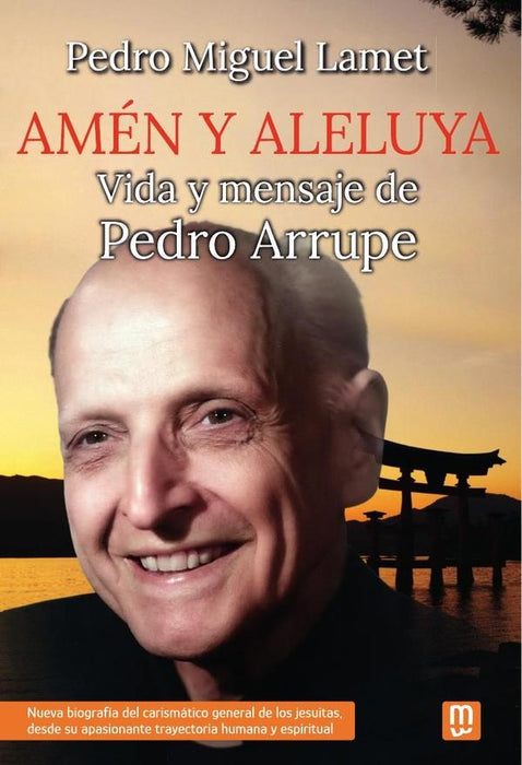 Amén y aleluya | Pedro Miguel Lamet