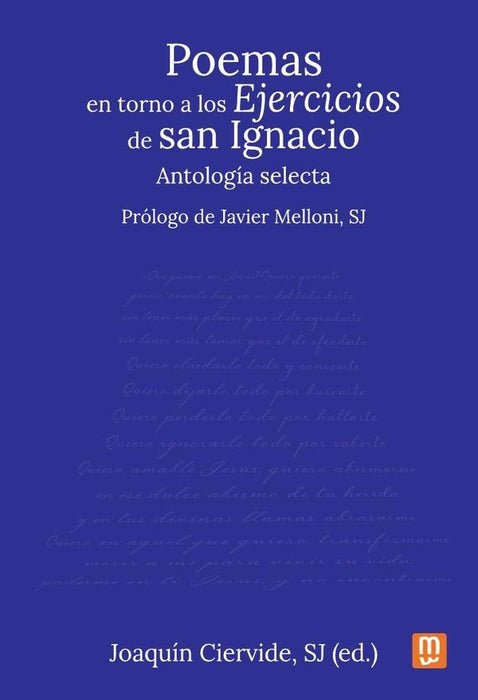 Poemas en torno a los Ejercicios de San Ignacio | Joaquin Ciervide