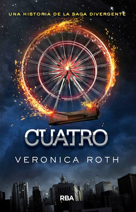 CUATRO.. | Verónica  Roth