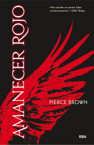 AMANANCER ROJO * | Pierce Brown