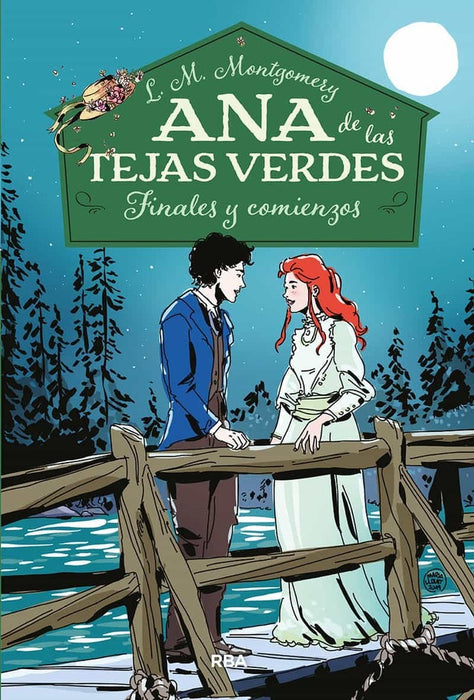 ANA DE LAS TEJAS VERDES 6: FINALES Y COMIENZOS  | L.M. Montgomery