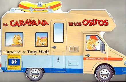 Caravana de Los Ositos (Spanish Edition) | Tony Wolf