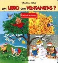 Un Libro Con Ventanitas? Las Estaciones (Spanish Edition) | D.Ed. Wolf