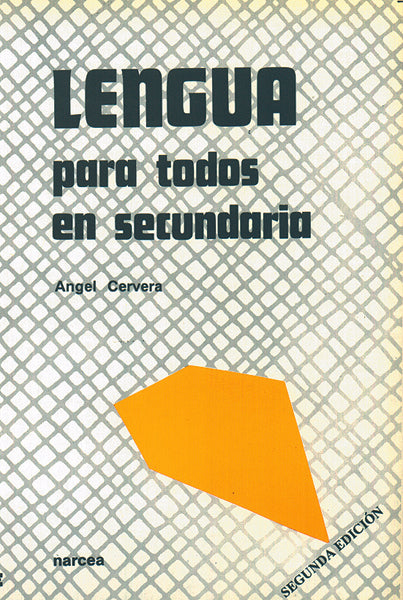 LENGUA PARA TODOS EN SECUNDARIA.. | ANGEL CERVERA