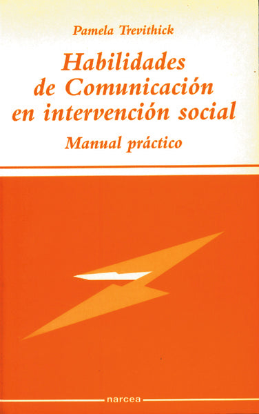 Habilidades de comunicación en intervención social | Pamela Trevithick