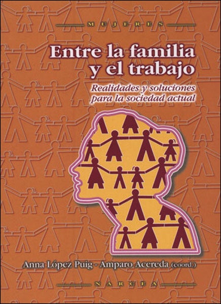 Entre la familia y el trabajo | Acereda, López Puig