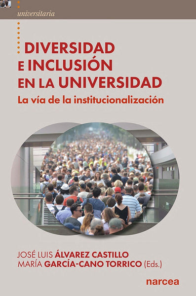 Diversidad e inclusión en la universidad | García-Cano Torrico, Álvarez Castillo