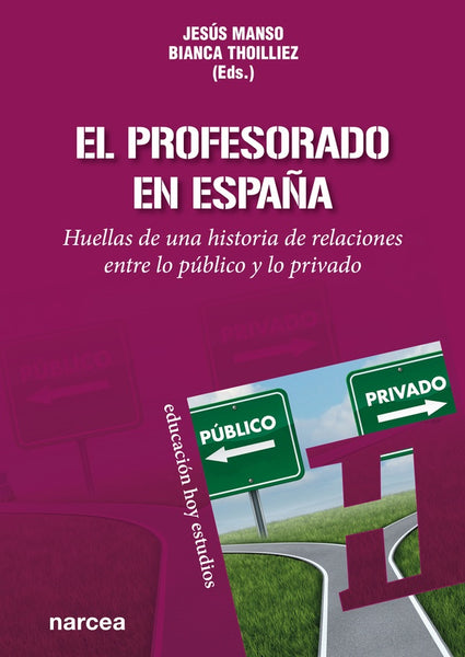 El profesorado en España | Manso, Thoilliez