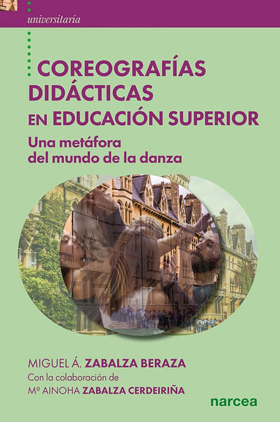 Coreografías didácticas en Educación Superior | Zabalza, Zabalza Cerdeiriña