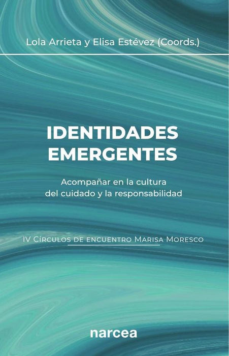 Identidades emergentes | Estévez López, Arrieta Olmedo