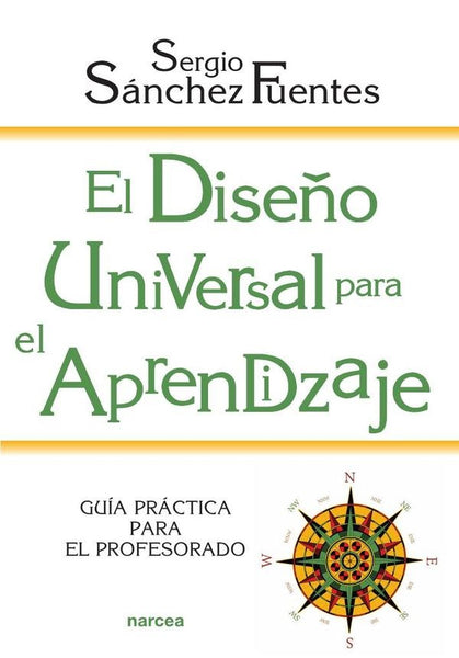 El Diseño Universal para el Aprendizaje | Sergio Sánchez Fuentes