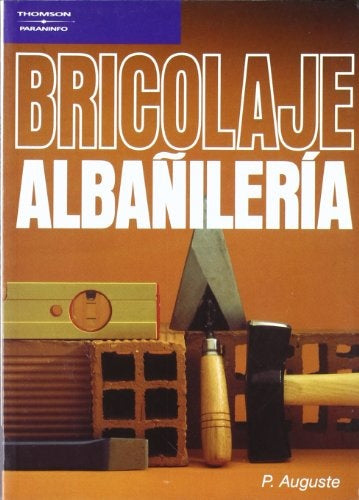 BRICOLAJE - ALBAÑILERIA | P.AUGUSTE