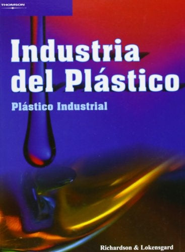 INDUSTRIA DEL PLASTICO.. | RICHARDSON LOKENSGARD