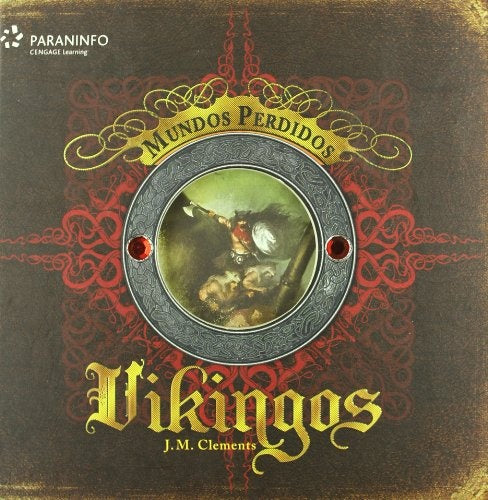 Mundos Perdidos: Vikingos | Clements