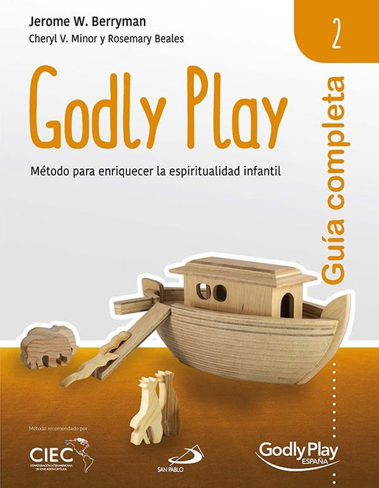 GUIA COMPLETA DE GODLY PLAY - VOL. 2.. | Equipo de Godly Play España