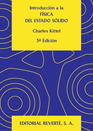 INTRODUCCION A LA FISICA DEL ESTADO SOLIDO.. | Charles  Kittel