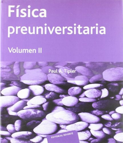 FISICA PREUNIVERSITARIA TOMO 2*.. | Paul Allen Tipler