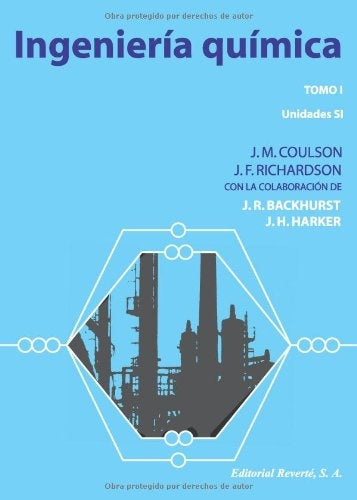 INGENIERÍA QUÍMICA TOMO 1.. | J. M. COULSON