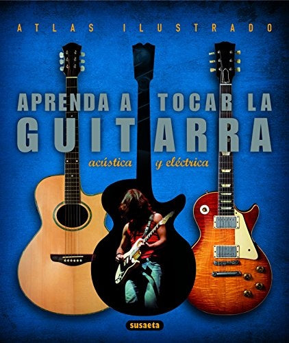 APRENDA A TOCAR LA GUITARRA..