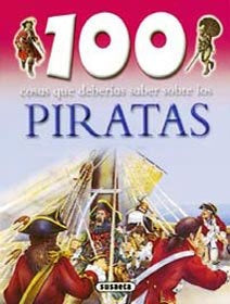 100 cosas que deberias saber sobre los piratas/ 100 Things you Should Know About Pirates (100 Cosas  | Andrew Lang