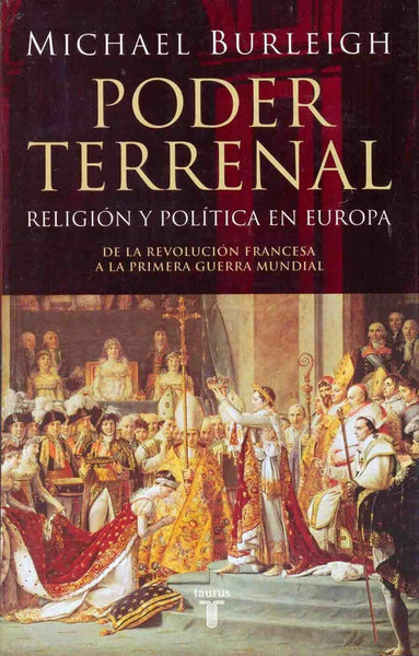 PODER TERRENAL. RELIGION Y POLITICA EN EUROPA | Burleigh, Alvarez Florez