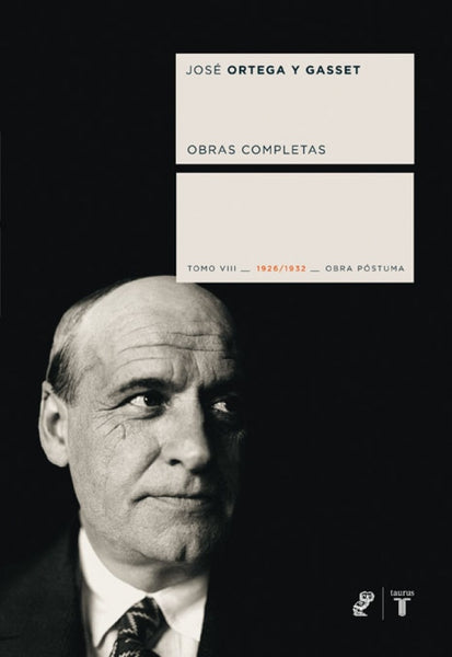 ORTEGA Y GASSET TOMO VIII | Jose Ortega Y Gasset