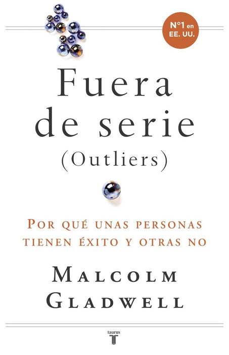 FUERAS DE SERIE.. | Malcolm Gladwell