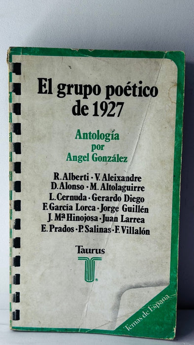 EL GRUPO POETICO DE 1927: ANTOLOGA.. | Angel  Gonzalez