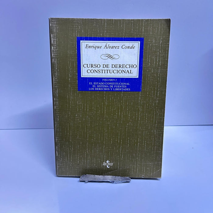 CURSO DE DERECHO CONSTITUCIONAL VOLUMEN 1.. | ENRIQUE  ALVAREZ CONDE