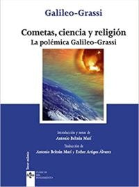 COMETAS, CIENCIA Y RELIGION: LA POLEMICA GALILEO-GRASSI.. | GALILEO