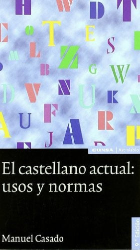 EL CASTELLANO ACTUAL  | Manuel Casado Velarde